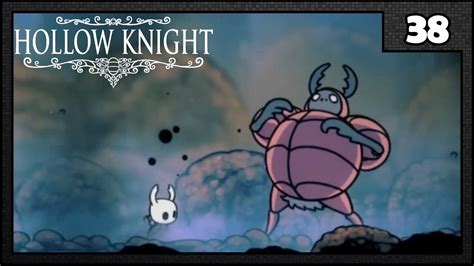 Hollow Knight Part 38 Heroic Odor Youtube