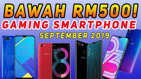 Dalam video ini imran akan senaraikan 5 telefon pintar terbaik bawah rm 2000 yang dikeluarkan pada tahun 2020. Telefon Terbaik Bawah RM500 2019 ! [Smartphone Gaming ...