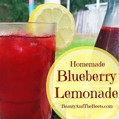 Refreshing Homemade Blueberry Lemonade Beauty And The Beets