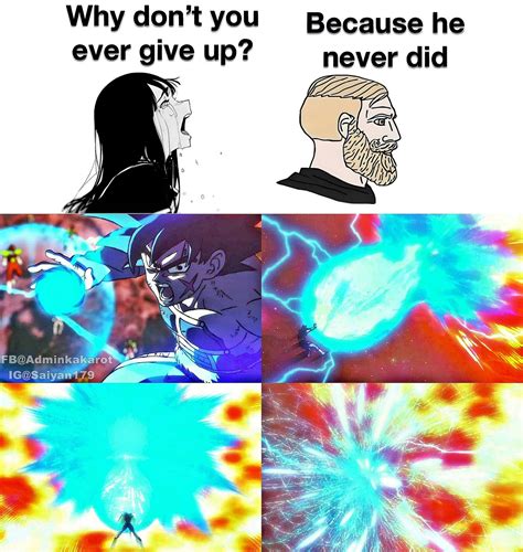 Because Goku Never Did | Why Don't You Ever Give Up? Because He Never