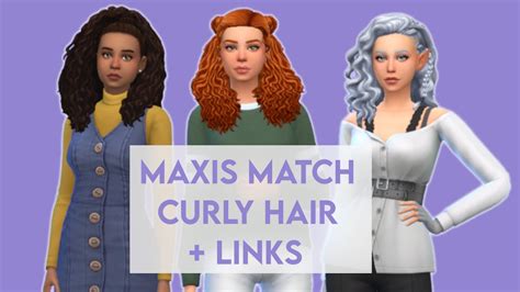 Maxis Match Curly Hair Custom Content Showcase Links The Sims 4