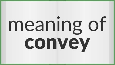 Convey Meaning Of Convey Youtube