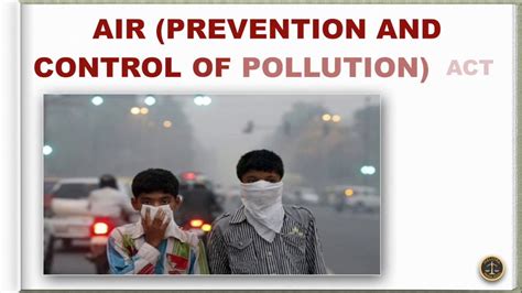Air Prevention And Control Of Pollution Act 1981 Youtube