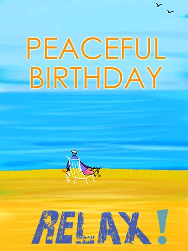 Relax On Your Birthday Free Happy Birthday Ecards Greeting Cards