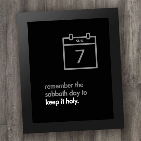 Remember The Sabbath Day To Keep It Holy 8 X 10 Digital Print By