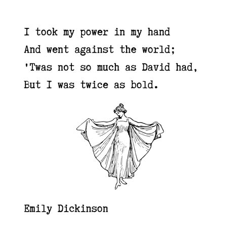 I Took My Power In My Hand Emily Dickinson Poem In 2022 Emily