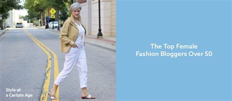 The Top Female Fashion Bloggers Over 50 Seniorly
