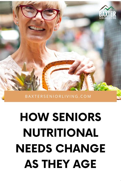 How Seniors Nutritional Needs Change As They Age Senior Living