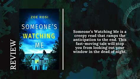 Someones Watching Me By Zoe Rosi Review The Coycaterpillar Reads