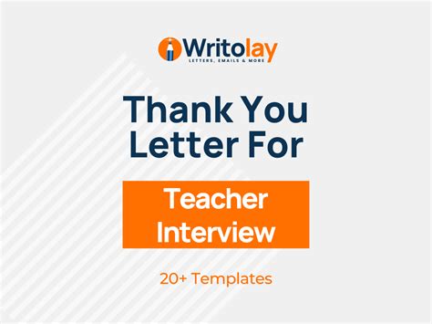 Teacher Interview Thank You Letter 4 Templates Writolay