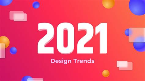 Tendencias De Diseño 2021 ¡preparémonos Para Las Novedades
