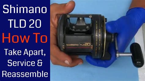 Shimano TLD 20 Fishing Reel How To Take Apart Service And Reassemble