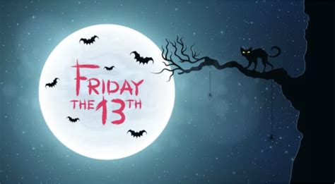 Friday The 13th Why Is It An Unlucky Day Friday The 13th 2021