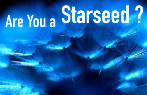 What Is A Starseed 12 Signs That You Are A Starseed
