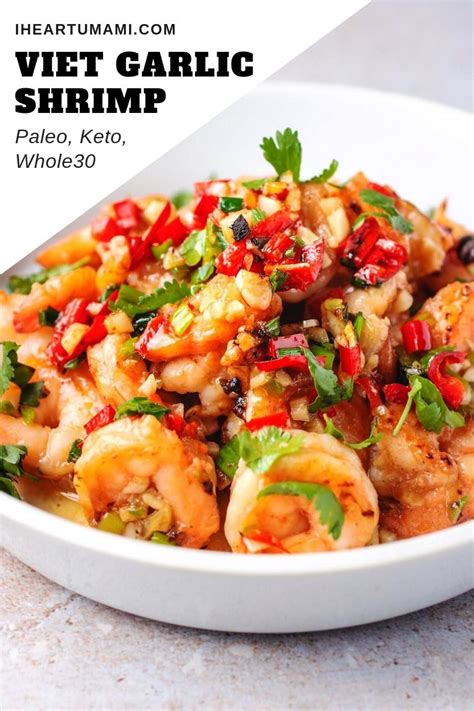 Vietnamese Easy Garlic Shrimp Paleo Whole30 Keto I Heart Umami