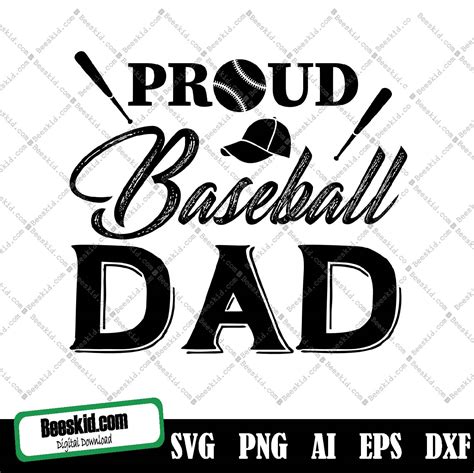 Proud Baseball Dad Printable Cuttable File Baseball Dad Svg Files Fathers Day Svg For