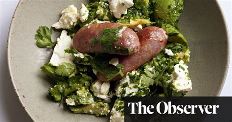 Nigel Slaters Sausages With Avocado And Feta Recipe Food The Guardian