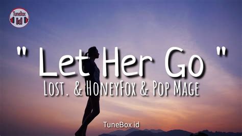 Let Her Go Passenger Cover Lost And Honeyfox And Pop Mage Lirik Lagu Lyrics Acoustic Youtube