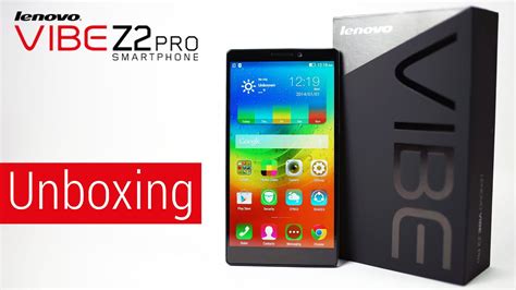 Lenovo Vibe Z2 Pro Quad Hd Dual Sim Snapdragon 801 Unboxing Youtube