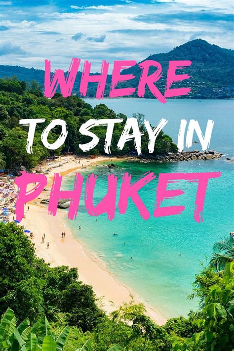 Where To Stay In Phuket The Best Hotels And Neighborhoods Phuket