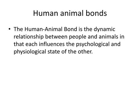 Ppt Human Animal Bonds Powerpoint Presentation Free Download Id