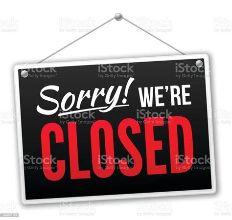 Sorry Were Closed Sign Stock Illustration Download Image Now Istock