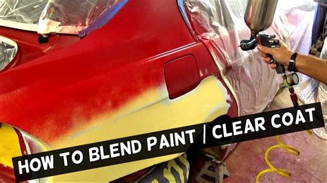 How To Blend Paint Clear Coat Youtube