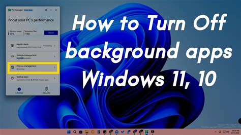 How To Disable Background Apps On Windows 11 And 10 Using Microsoft Pc