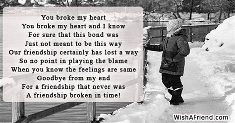 You Broke My Heart Broken Friendship Poem