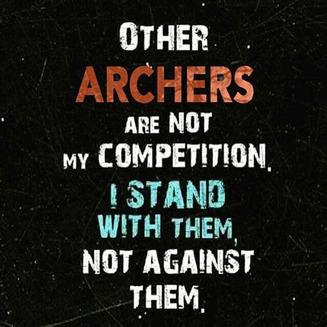 So True Love Being An Archer Archery Archery Quotes Archery Bows