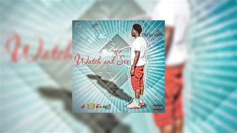 Dee Jackson Watch And See Mixtape Hosted By Dj E Dub