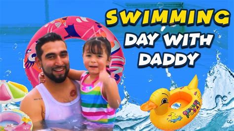 swimming day with daddy🌊👧أكبر مسبح youtube