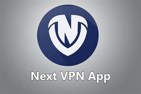 Next Vpn For Pc Windows 10 8 7 And Mac Free Download Tutorials For Pc