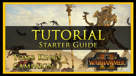 Maybe you would like to learn more about one of these? Tomb Kings Campaign Beginners Guide | Total War: Warhammer ...