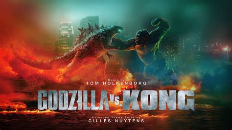 Tom Holkenborg Godzilla Vs Kong Extended Theme Suite By Gilles