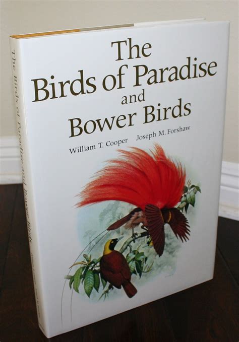 Birds Of Paradise And Bower Birds Joseph M Forshaw William T