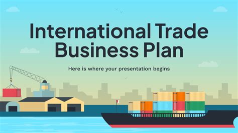 International Trade Business Plan Google Slides Ppt
