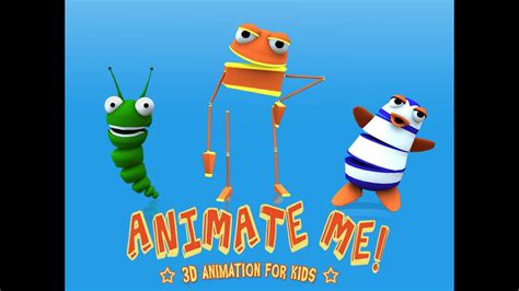 Animate Me 3d Animation For Kids Youtube