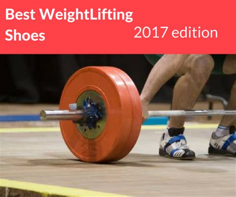 The Top 4 Best Weightlifting Shoes With Reviews Weight Lifting Footwear