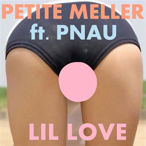 Petite Meller Lil Love Lyrics Genius Lyrics
