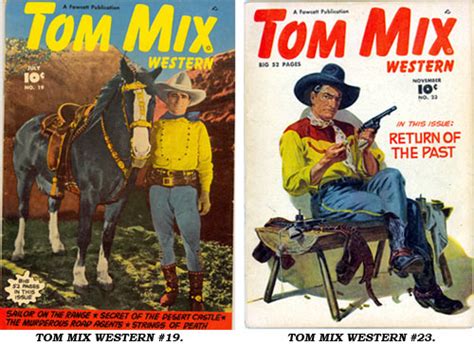Tom Mix Western Comic Book Cowboys By Boyd Magers