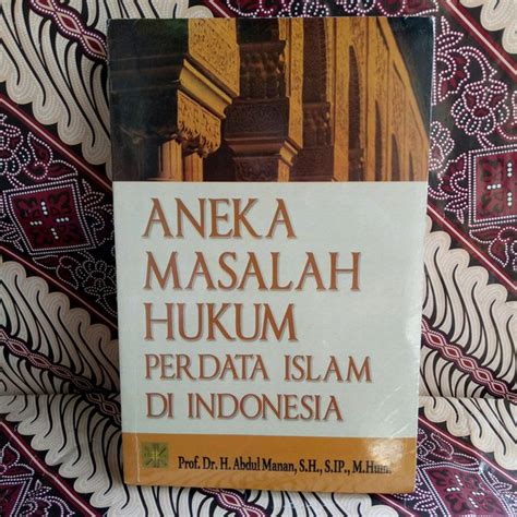 Jual Buku Original Aneka Masalah Hukum Perdata Islam Di Indonesia