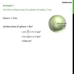 Example 4 Find Surface Area Of A Sphere Of Radius 7 Cm