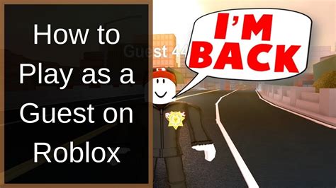 How To Play As A Guest On Roblox Zeropercent