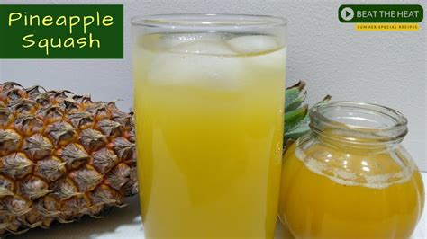 Pineapple Squash Recipe Homemade Pineapple Juice Concentrate Beat