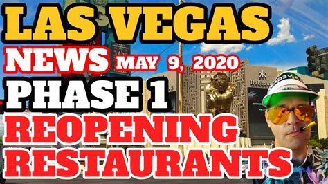 Las Vegas News Phase 1 Begins To Reopen Vegas Youtube