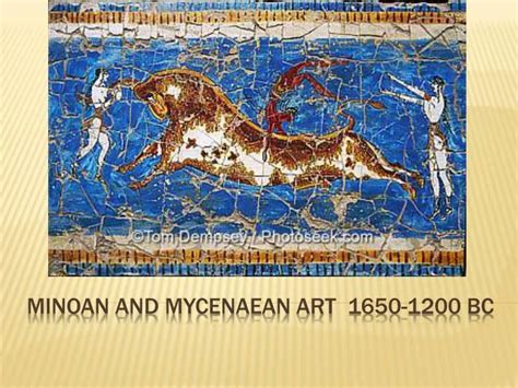 Ppt Minoan And Mycenaean Art 1650 1200 Bc Powerpoint Presentation