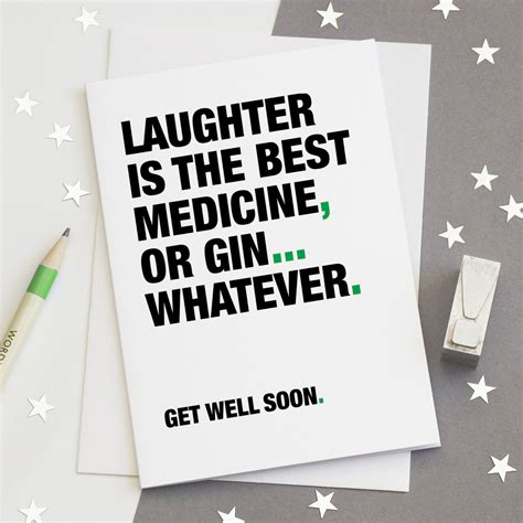 Check spelling or type a new query. Get Well Soon Card Funny Get Well Card Gin Quotes Gin