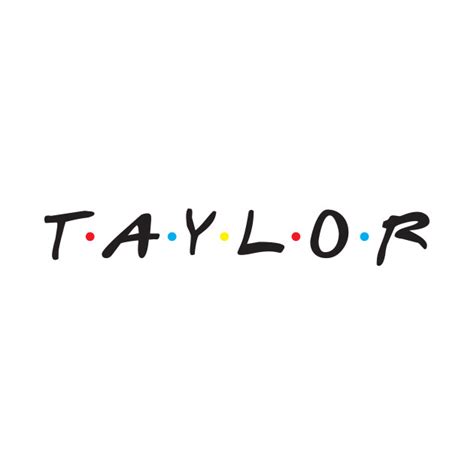 Taylor Taylor T Shirt Teepublic