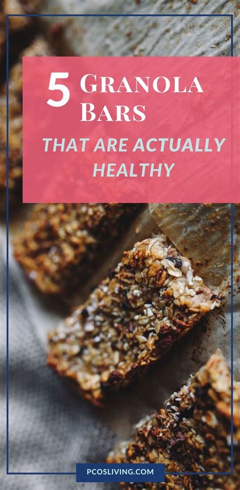 Energy bars healthy living tips black eyed peas protein shakes health and wellness healthy oatmeal breakfast bars oatmeal bars good healthy recipes healthy living tips recipe of the. 5 Granola Bars That Are Actually Healthy — PCOS Living ...